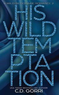 Cover image for His Wild Temptation