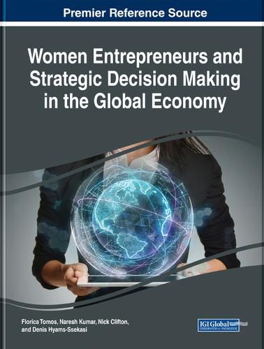 Cover image for Women Entrepreneurs and Strategic Decision Making in the Global Economy