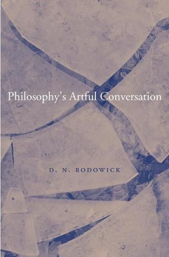 Philosophy's Artful Conversation