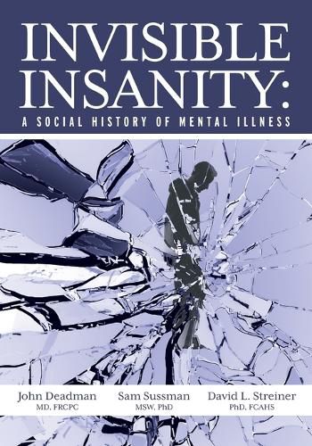 Cover image for Invisible Insanity