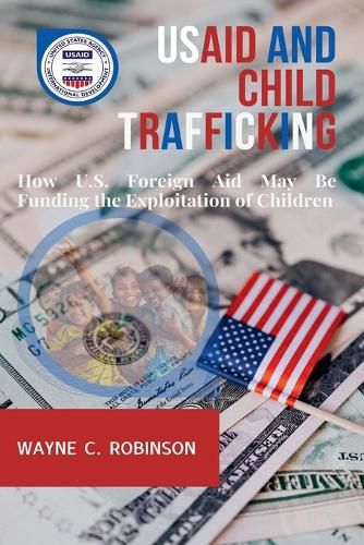 Cover image for USAID And Child Trafficking