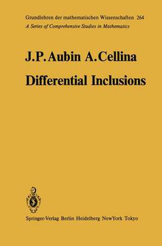 Cover image for Differential Inclusions: Set-Valued Maps and Viability Theory