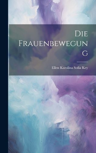 Cover image for Die Frauenbewegung