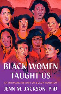 Cover image for Black Women Taught Us