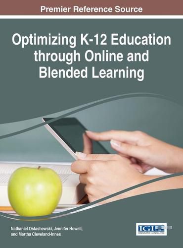 Cover image for Optimizing K-12 Education through Online and Blended Learning