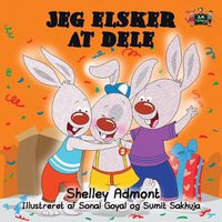 Cover image for Jeg elsker at dele: I Love to Share (Danish Edition)