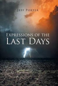 Cover image for Expressions of the Last Days