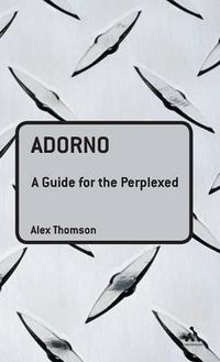 Cover image for Adorno: A Guide for the Perplexed