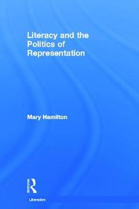 Cover image for Literacy and the Politics of Representation