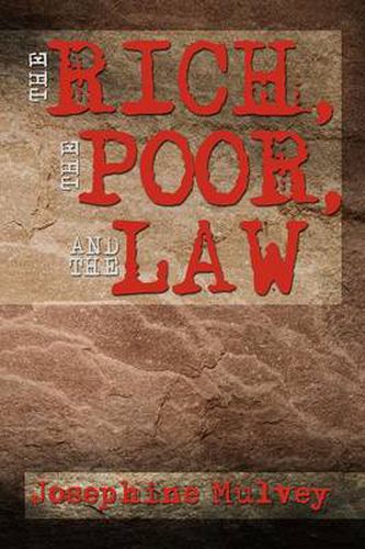 Cover image for The Rich, the Poor, and the Law