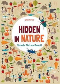 Cover image for Hidden in Nature: Search Find and Count!