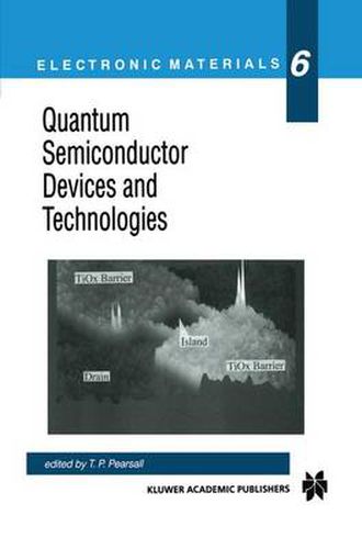 Cover image for Quantum Semiconductor Devices and Technologies