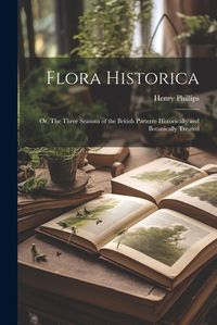 Cover image for Flora Historica