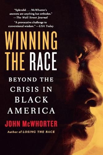 Cover image for Winning the Race: Beyond the Crisis in Black America