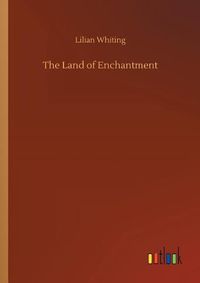 Cover image for The Land of Enchantment