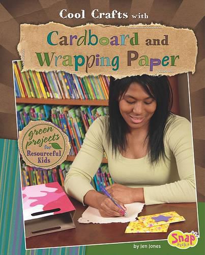 Cover image for Cool Crafts with Cardboard and Wrapping Paper: Green Projects for Resourceful Kids