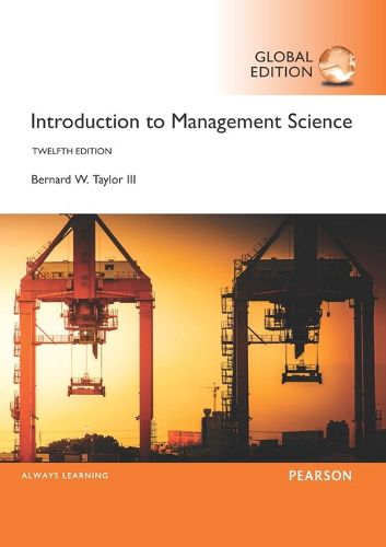 Introduction to Management Science, Global Edition