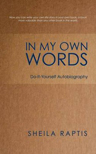 Cover image for In My Own Words: Do-It-Yourself Autobiography