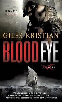 Cover image for Blood Eye: A Novel (Raven: Book 1)