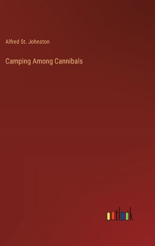 Cover image for Camping Among Cannibals