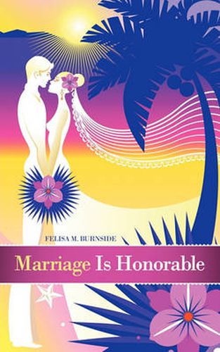 Cover image for Marriage Is Honorable