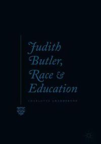 Cover image for Judith Butler, Race and Education