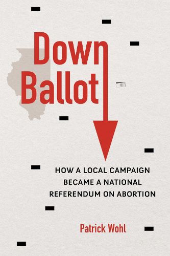 Cover image for Down Ballot
