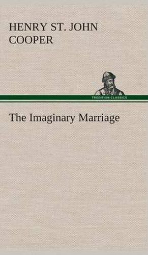 Cover image for The Imaginary Marriage