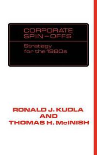 Cover image for Corporate Spin-offs: Strategy for the 1980s