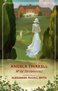 Cover image for Wild Strawberries: A Virago Modern Classic