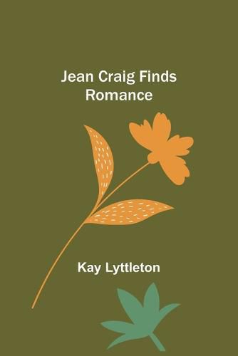 Cover image for Jean Craig Finds Romance