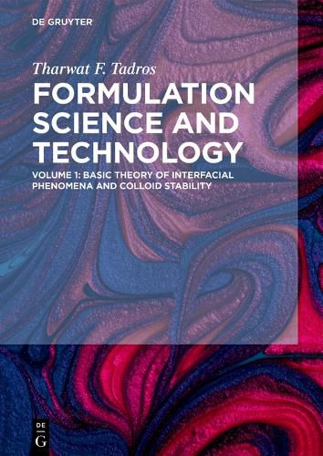 Cover image for Basic Theory of Interfacial Phenomena and Colloid Stability