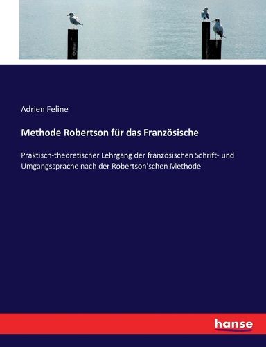 Cover image for Methode Robertson fuer das Franzoesische