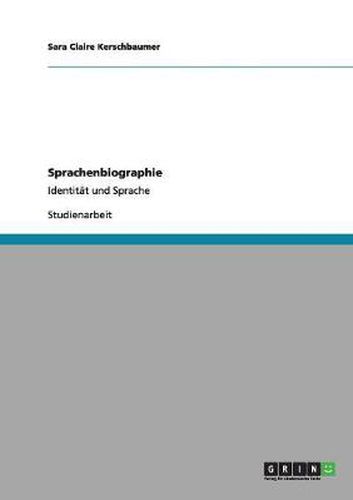 Cover image for Sprachenbiographie: Identitat und Sprache