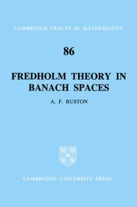 Cover image for Fredholm Theory in Banach Spaces