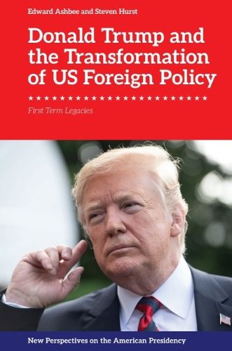 Cover image for Donald Trump and the Transformation of US Foreign Policy