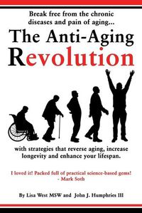 Cover image for The Anti-Aging Revolution