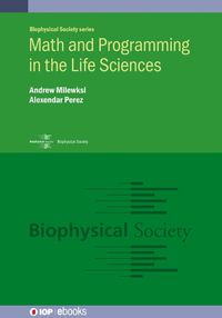 Cover image for Math and Programming in the Life Sciences