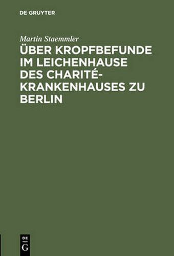 Cover image for UEber Kropfbefunde im Leichenhause des Charite-Krankenhauses zu Berlin