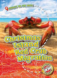 Cover image for Christmas Island Red Crab Migration