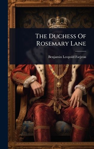 Cover image for The Duchess Of Rosemary Lane