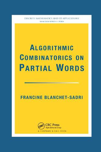 Cover image for Algorithmic Combinatorics on Partial Words