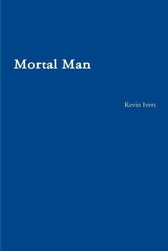 Cover image for Mortal Man