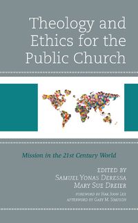 Cover image for Theology and Ethics for the Public Church