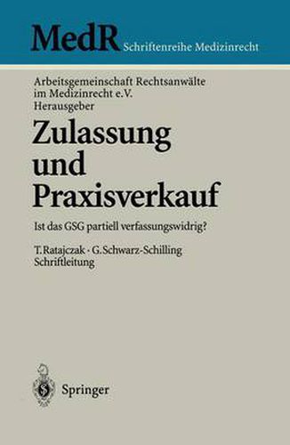 Cover image for Zulassung und Praxisverkauf: Ist das GSG partiell verfassungswidrig?