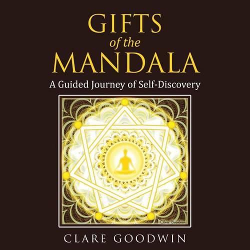 Cover image for Gifts of the Mandala: A Guided Journey of Self-discovery