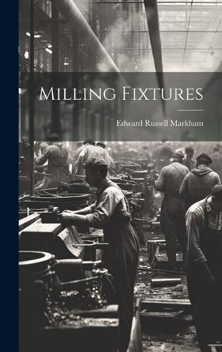 Cover image for Milling Fixtures