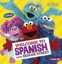 Cover image for Welcome to Spanish with Sesame Street