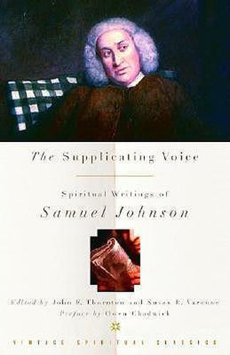 Cover image for The Supplicating Voice: The Spiritual Writings of Samuel Johnson