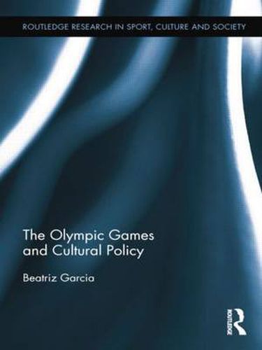 Cover image for The Olympic Games and Cultural Policy